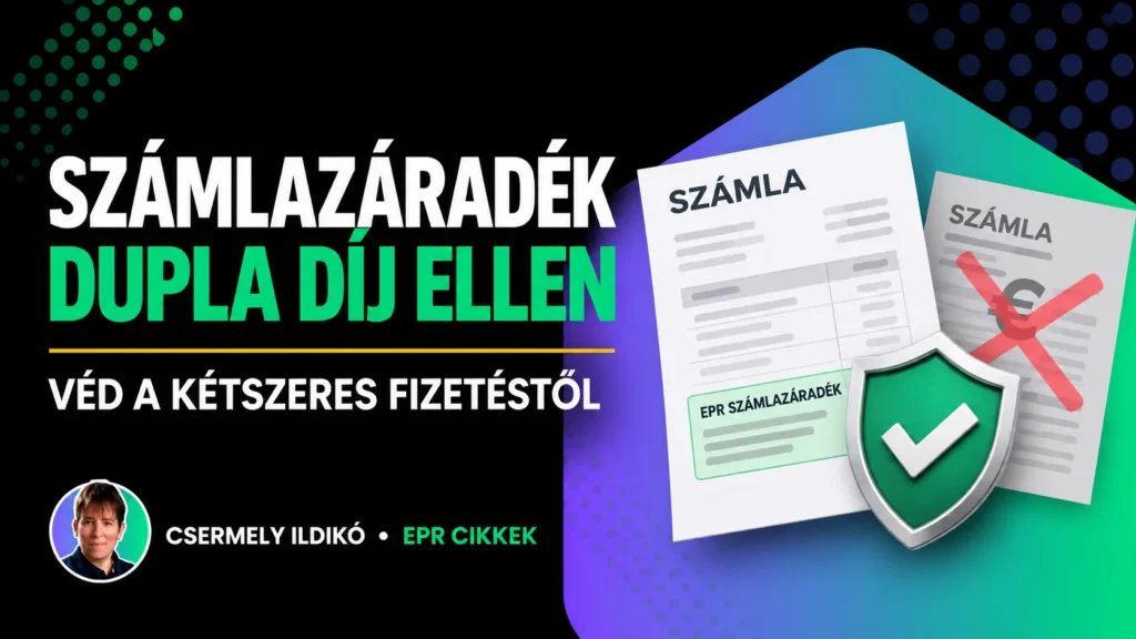 EPR-számlazáradék: a mondat, amely megvédi a kétszeres díjfizetéstől